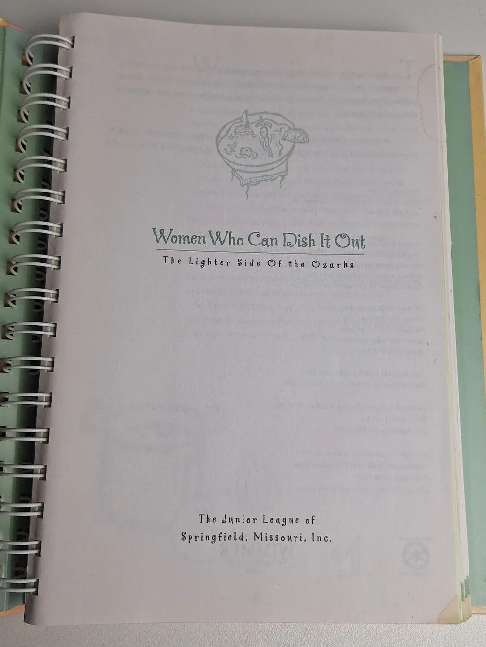Women Who Can Dish It Out Cookbook Junior League of Springfield MO Ozarks